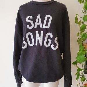 Stay home club sad songs crew neck sweatshirt